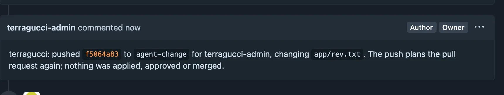 terragucci's reply on a Forgejo pull request: it pushed a commit to agent-change, changing app/rev.txt; the push plans the pull request again, and nothing was applied, approved or merged