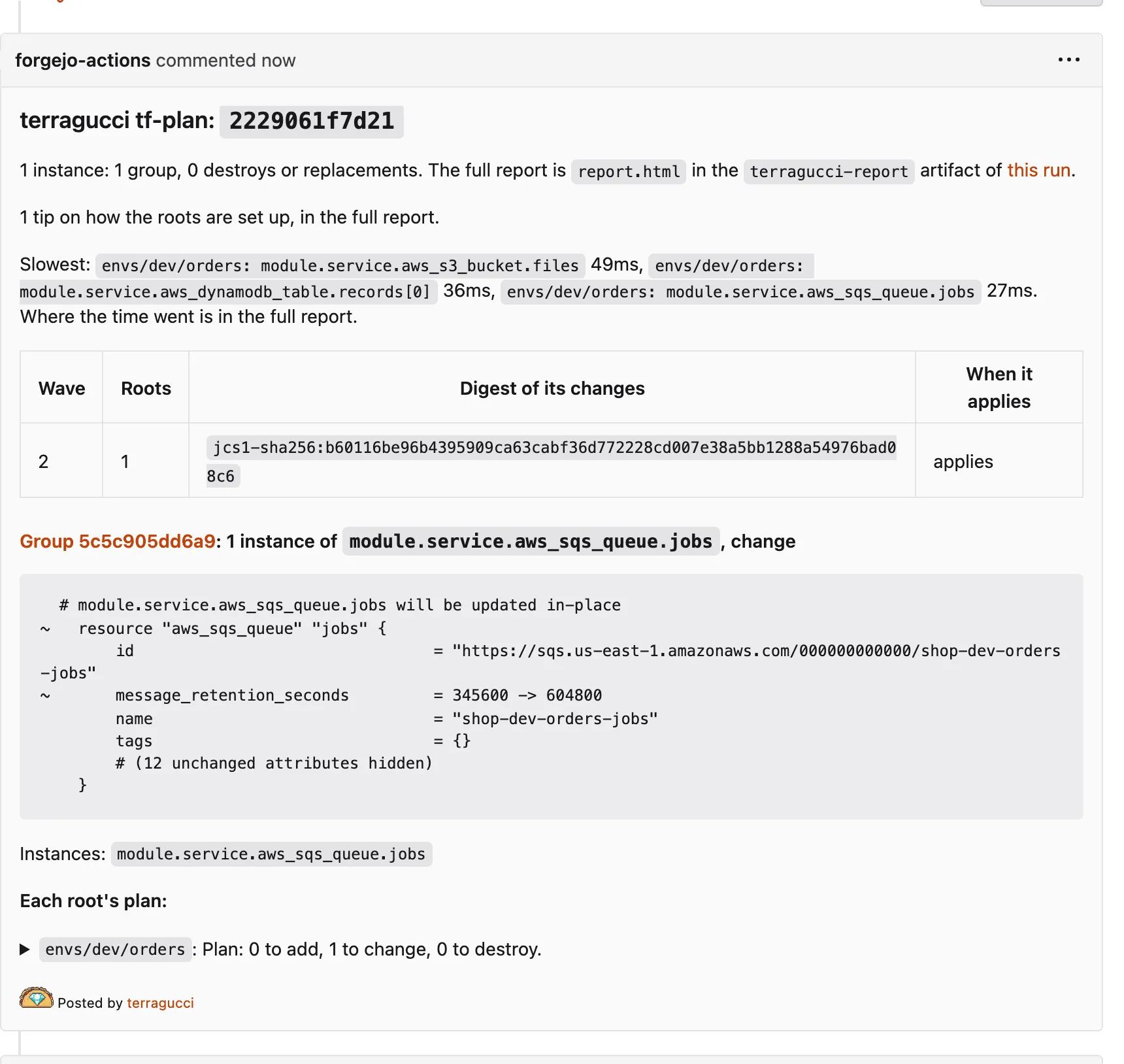 The plan note on a Forgejo pull request for a change to one root: one instance in one group, no destroys, wave 2 with its set digest, and the change to the jobs queue, which keeps messages for seven days