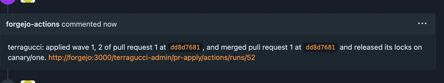terragucci's reply on a Forgejo pull request under merge: auto: it applied waves 1 and 2 of pull request 1 at its head, merged the pull request at that head, released its locks on canary/one, and links the run