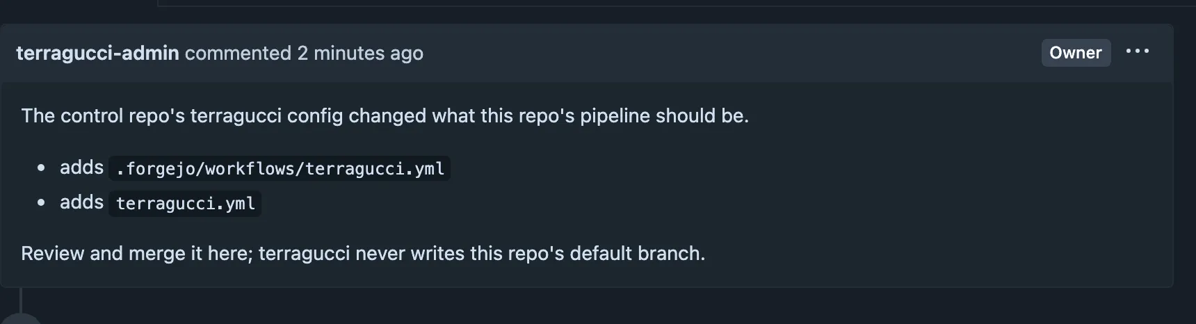 The description of the pull request reconcile opened in a Forgejo project with no pipeline: the control repo's config changed what the pipeline should be, so it adds .forgejo/workflows/terragucci.yml and terragucci.yml, for the project to review and merge