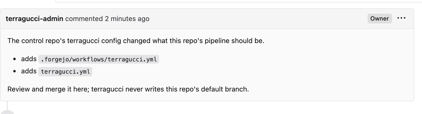 The description of the pull request reconcile opened in a Forgejo project with no pipeline: the control repo's config changed what the pipeline should be, so it adds .forgejo/workflows/terragucci.yml and terragucci.yml, for the project to review and merge